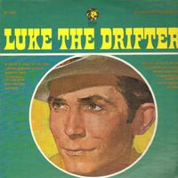 Hank Williams - Luke The Drifter